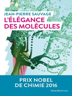 cover image of L'élégance des molécules